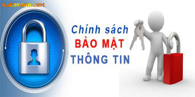 Gausv368 thiết lập chính sách bảo mật nhằm đảm bảo an toàn và bảo vệ quyền lợi cho người chơi